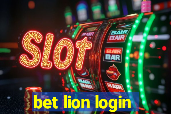 bet lion login