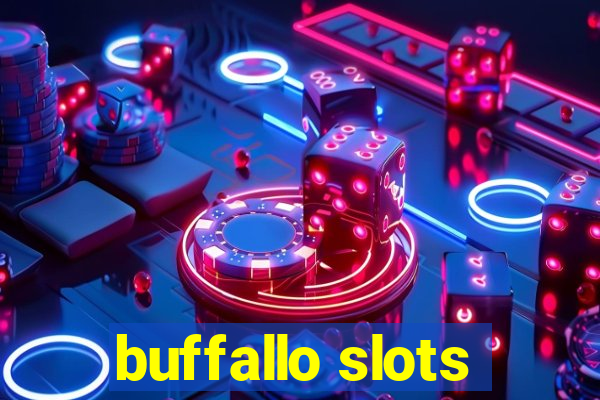 buffallo slots