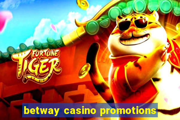 betway casino promotions