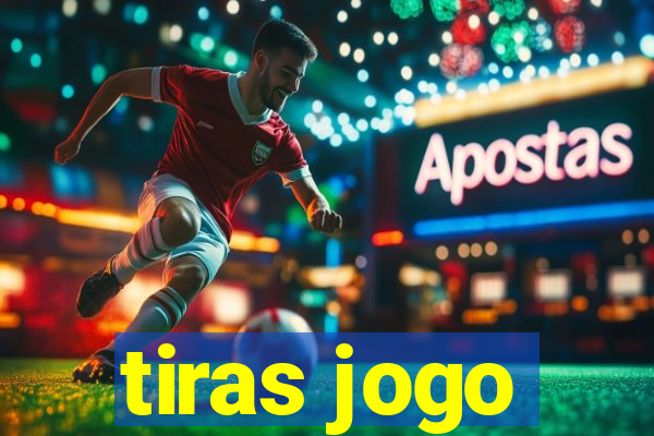 tiras jogo