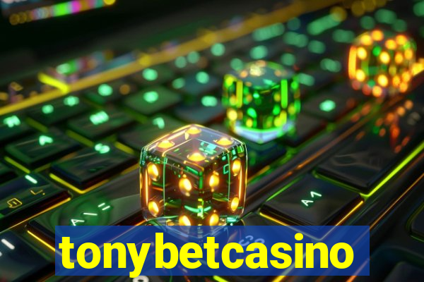 tonybetcasino