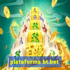 plataforma bt.bet