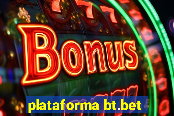 plataforma bt.bet