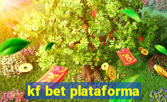 kf bet plataforma