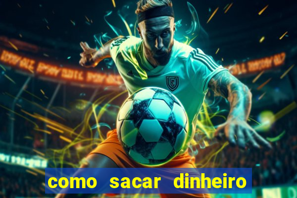 como sacar dinheiro no golden slots