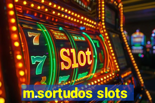 m.sortudos slots