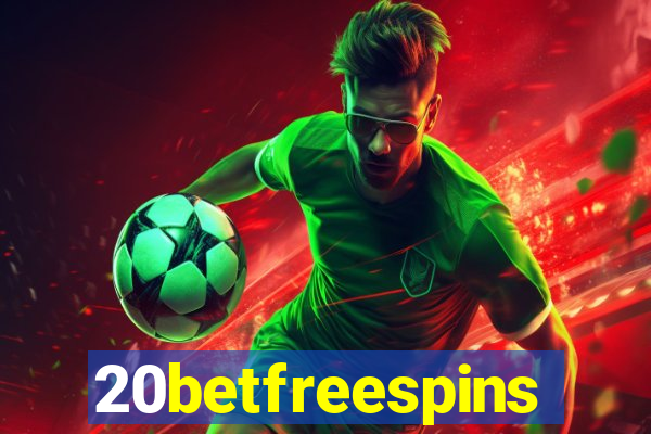 20betfreespins