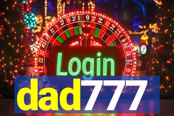 dad777