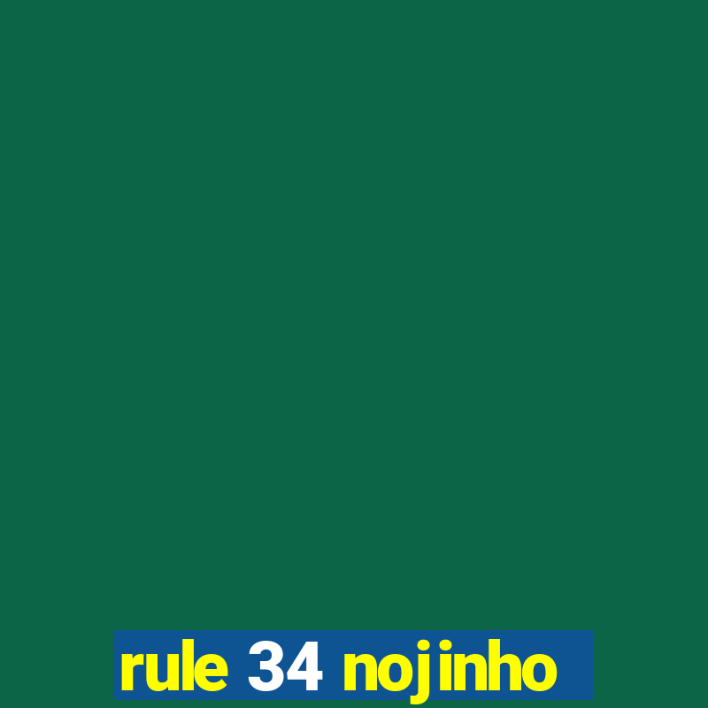 rule 34 nojinho