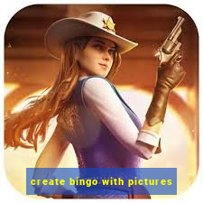 create bingo with pictures