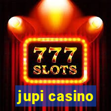 jupi casino