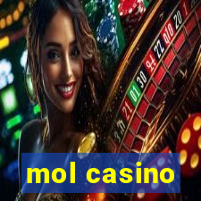 mol casino