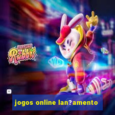 jogos online lan?amento