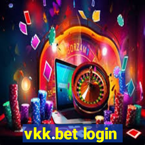 vkk.bet login