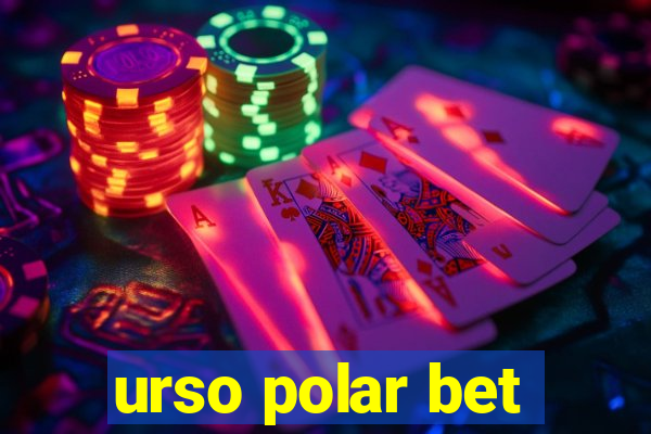 urso polar bet