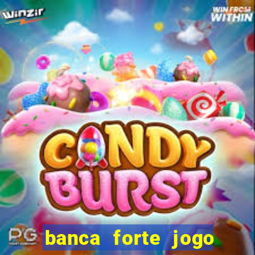 banca forte jogo do bicho app