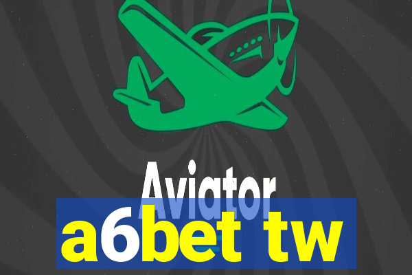 a6bet tw