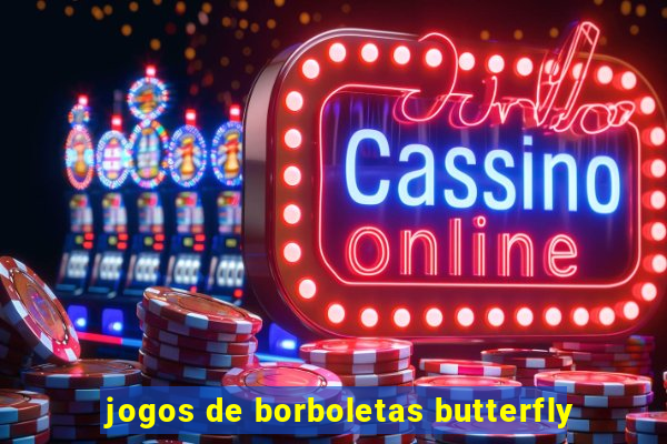 jogos de borboletas butterfly