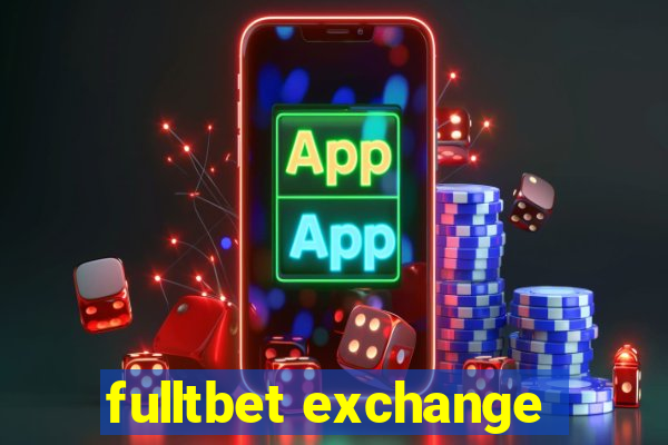 fulltbet exchange