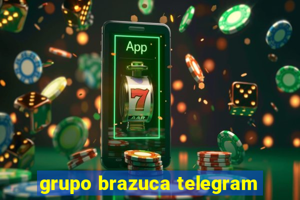 grupo brazuca telegram