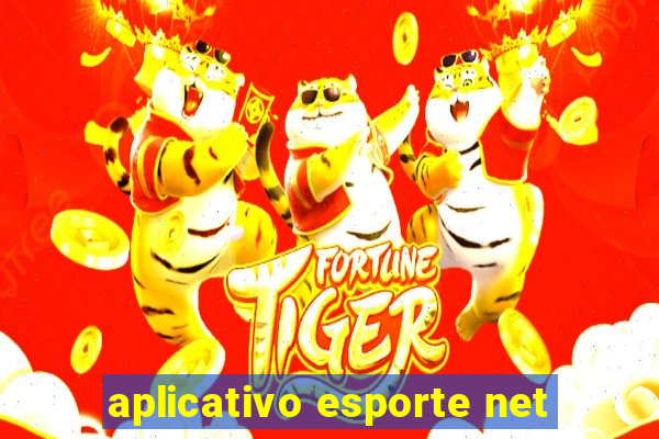 aplicativo esporte net