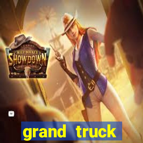 grand truck simulator dinheiro infinito