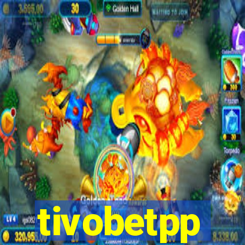 tivobetpp