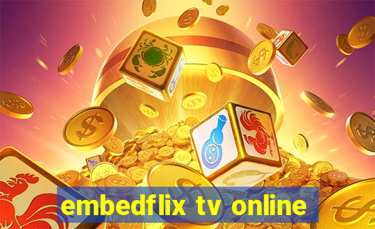 embedflix tv online