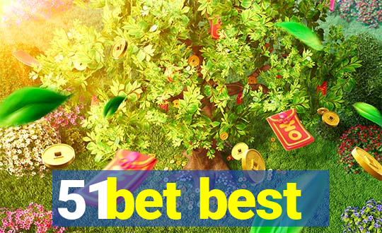 51bet best