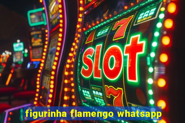 figurinha flamengo whatsapp