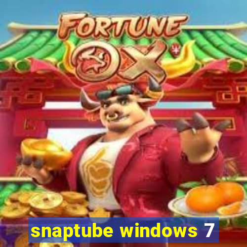 snaptube windows 7