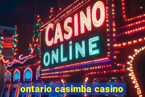 ontario casimba casino