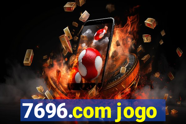 7696.com jogo