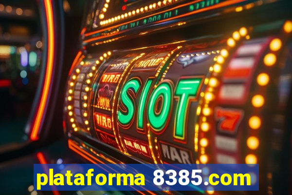 plataforma 8385.com