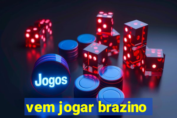 vem jogar brazino