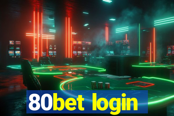 80bet login