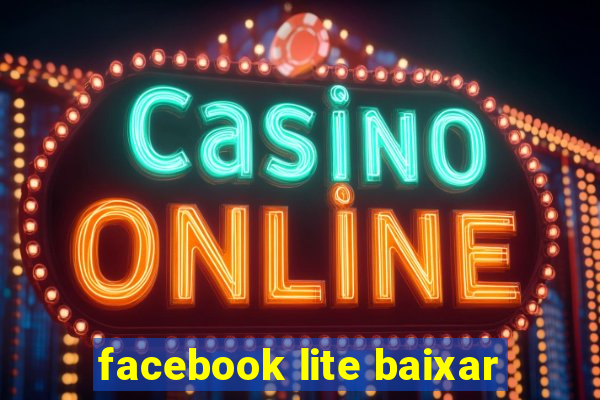 facebook lite baixar