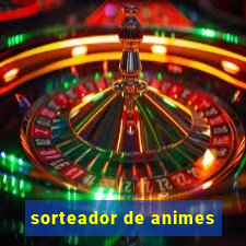 sorteador de animes