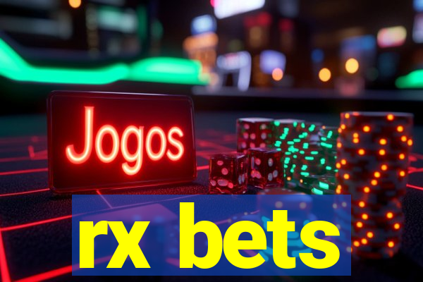 rx bets