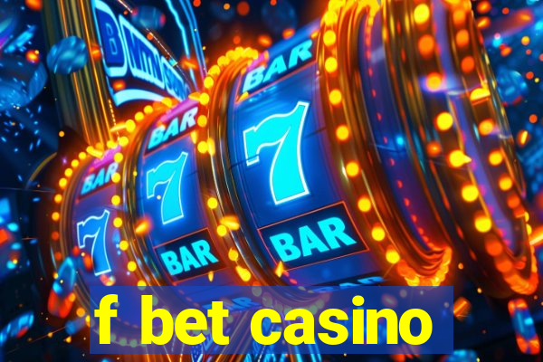 f bet casino