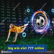 big win slot 777 online