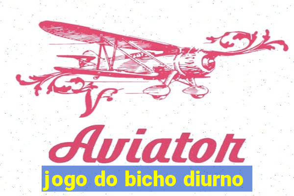 jogo do bicho diurno