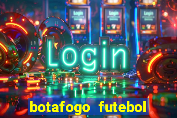 botafogo futebol play hd