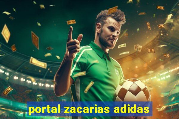 portal zacarias adidas