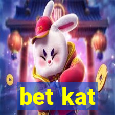 bet kat