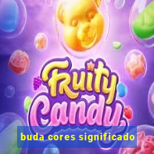 buda cores significado