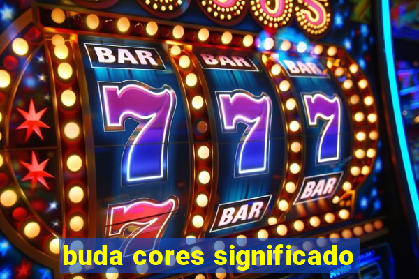 buda cores significado