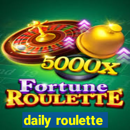 daily roulette