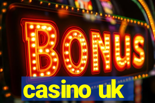 casino uk