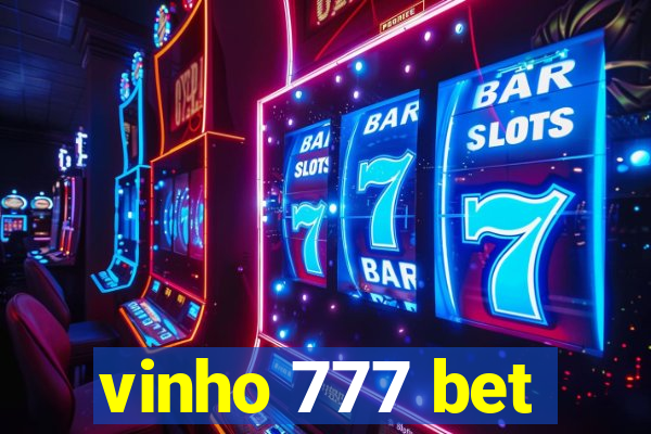 vinho 777 bet